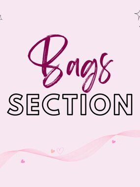 BAGS SECTION